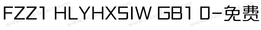 FZZ1 HLYHXSIW GB1 0字体转换